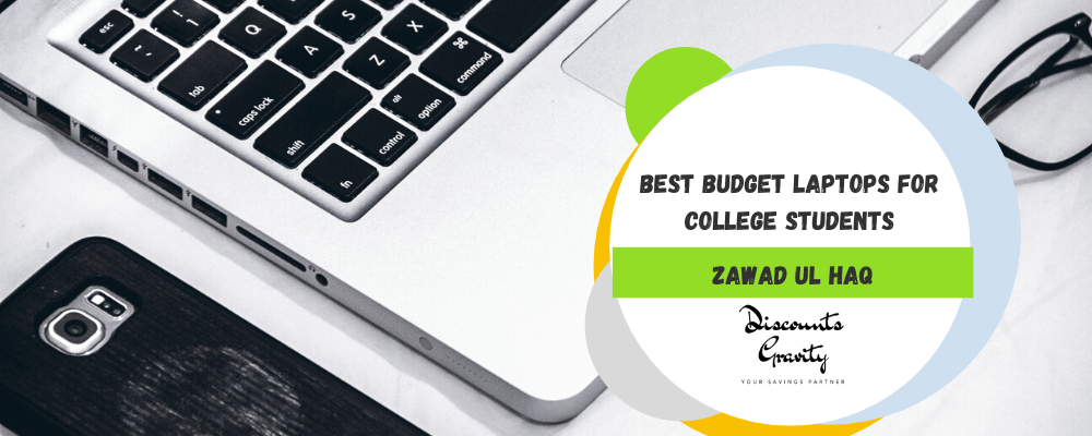 Best Budget Laptops for College Students